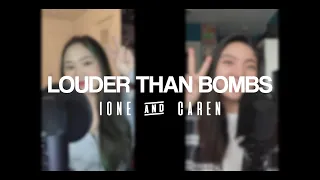 BTS - Louder Than Bombs (Cover by Ione & Caren)