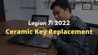 Legion 7i 2022: Ceramic WASD Keys Replacement