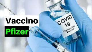 VACCINO Pfizer-BioNTech: tutto quello che c’è da sapere