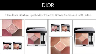 DIOR 5 Couleurs Couture Eyeshadow Palettes Bronze Sepia and Soft Petals