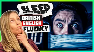 Better British English Fluency-Sleep And Your Brain Health #EnglishLesson 💛 Ep 733