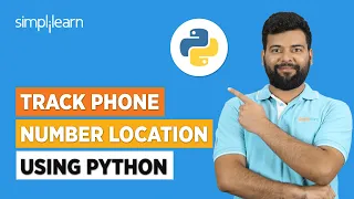 Track Phone Number Location Using Python | Python Projects for Beginners | Simplilearn