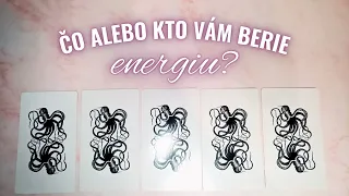 😞⏳ČO ALEBO KTO VÁM BERIE ENERGIU?😞⏳(VÝKLAD KARIET)