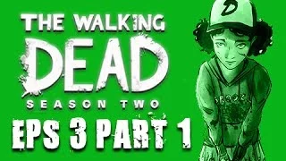 The Walking Dead Season 2 Episode 3 Walkthrough Part 1 - In Harm's Way (Let's Play Commentary)