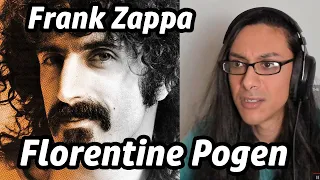 Frank Zappa Florentine Pogen Reaction Musician First Listen