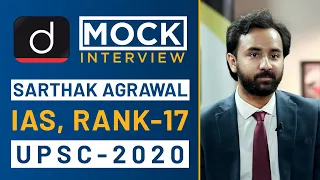Sarthak Agrawal, Rank - 17, IAS - UPSC 2020 - Mock Interview I Drishti IAS English
