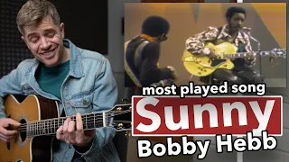 How to Play "Sunny" The Most Played Song of All Time!