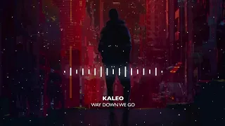KALEO - Way Down We Go (8D AUDIO)