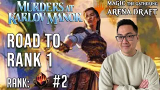 This Deck's Outta Control! | Mythic 2 | Road To Rank 1 | Murders At Karlov Manor Draft | MTG Arena