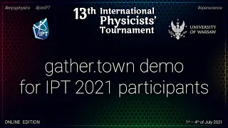 The IPT2021 gather.town demo