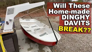 Will These Home-made Dinghy Davits Break?? | Sailboat Trawler Restoration (Ep58)