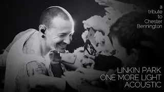Linkin Park - One More Light (Acoustic) [REMASTERED]