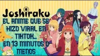 💠el ANIME que se HIZO VIRAL en TIKTOK/joshiraku💠