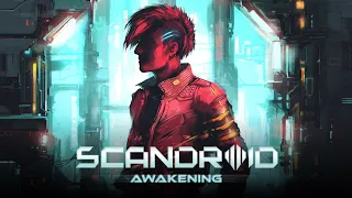 Scandroid - Awakening