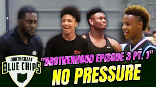 North Coast Blue Chips | "Brotherhood" Episode 3 (Part 1) "No Pressure"