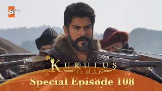 Kurulus Osman Urdu | Special Episode for Fans 108