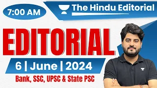 The Hindu Editorial Analysis | 6 June 2024 | Editorial By Vishal Sir | Vocab, Grammar, Reading