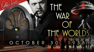 War of the Worlds - Orson Welles - Radio Broadcast - October 30, 1938