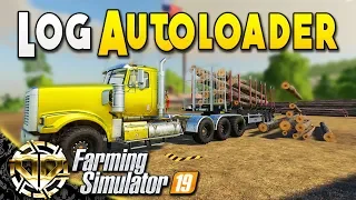 LOG AUTOLOADER TRAILER - LOGGING MADE EASY - Farming Simulator 19 Gameplay - EP 34