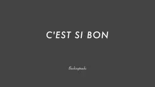 C'est Si Bon (It's So Good) chord progression - Jazz Backing Track Play Along The Real Book