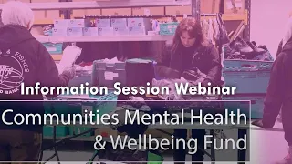 CMHWF Round Three Information Session Webinar - September 2023