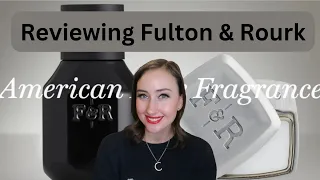 Fulton & Roark | American Fine Fragrance | My Opinion!