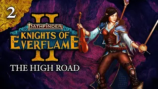 The High Road | Pathfinder: Knights of Everflame | Season 2, Episode 2