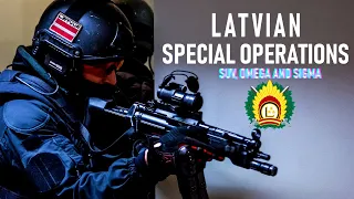 Latvian Special  Operations - OMEGA/SUV/SIGMA