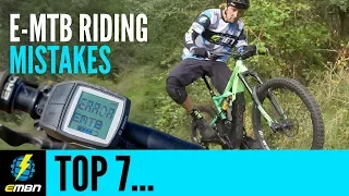 7 Common EMTB Riding Mistakes And How To Avoid Them