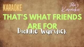 Dionne Warwick - That's what friends are for (Karaoke)