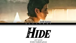 JEFF SATUR - HIDE (ENGLISH VERSION) (LYRICS)