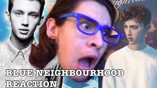 Troye Sivan - Blue Neighbourhood Album REACTION