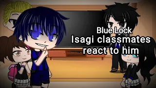 Isagi Yoichi classmates react to him [Eng/Rus]