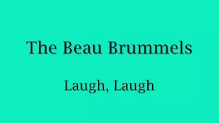 The Beau Brummels - Laugh, Laugh - 1965