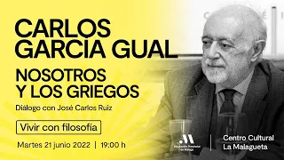 Nosotros y los griegos. Con Carlos García Gual