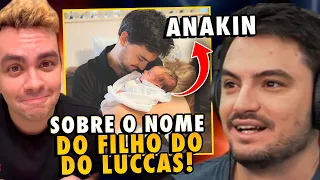 SOBRE O NOME DO FILHO DO LUCCAS NETO