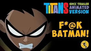 TITANS Official Comic Con Trailer SDCC 2018 ANIMATED VERSION