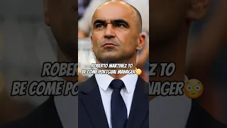 Roberto Martinez To Be Portugal MANAGER?😱#shorts #football #soccer