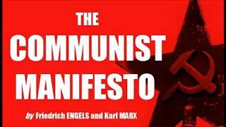 The Communist Manifesto - Karl Marx and Friedrich Engels  | FULL AudioBook