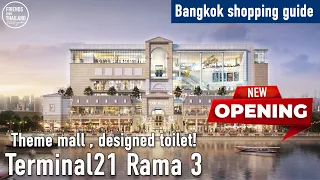 Terminal 21 Rama 3 (ENG), New Opening Mall in Bangkok - Good Value FOOD COURT and THEME TOILET!!