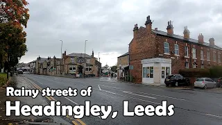Rainy Streets of Headingley | Leeds Walk 2020