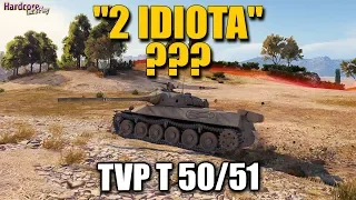 TVP T 50/51, Who is after all the "IDIOTA"?^^ , WORLD OF TANKS