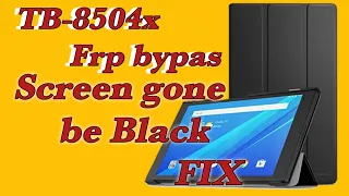 How to Fix Lenovo TB 8504x Tablet  has black screen. #frpbypass2023 #firmwareupdate