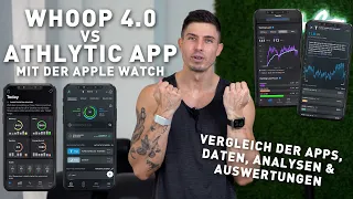 WHOOP VS. ATHLYTIC App mit Apple Watch, Vergleich der Daten, Analysen & Preise