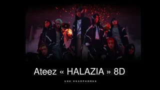 ATEEZ- Halazia 8d version ( Use Headphones)