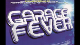 Garage Fever Disc 1 Mixed by DJ Swiss (So Solid Crew)