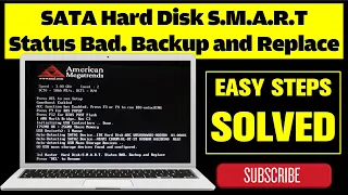 SATA Hard Disk S.M.A.R.T Status Bad, Backup and Replace | Only The Best Solution