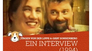 Gaby Sonnenberg und Jürgen von der Lippe: Ein Interview (1994)