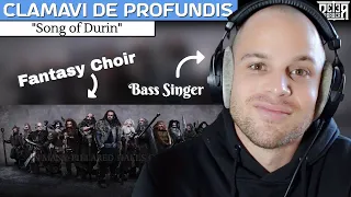 My First Time Hearing Clamavi de Profundis! Bass Singer Reaction (& ANALYSIS) | "Song of Durin"