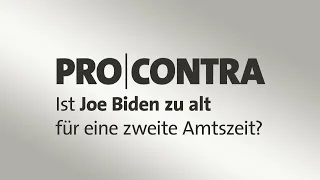 Pro & Contra: Ist Joe Biden zu alt für eine zweite Amtszeit?